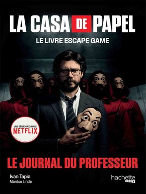 cover image of La Casa de Papel--Le livre escape game